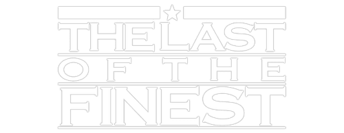 The Last of the Finest