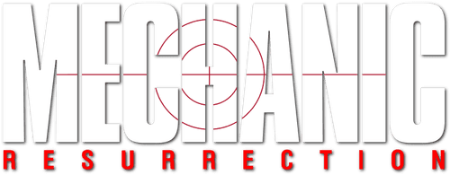 Mechanic: Resurrection
