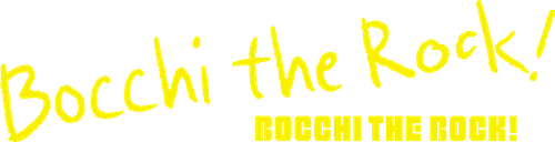 BOCCHI THE ROCK!