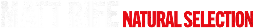 Matt Rife: Natural Selection