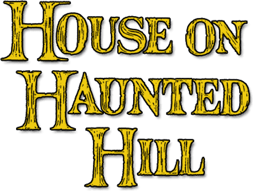 House on Haunted Hill