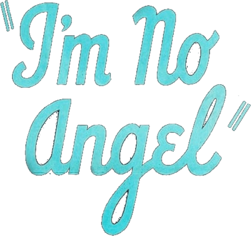 I'm No Angel