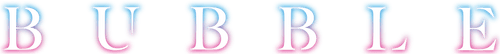 Bubble