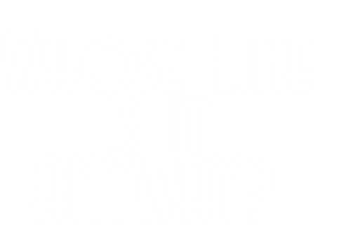 Whose Line Is It Anyway?