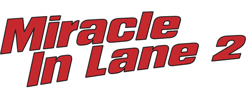 Miracle in Lane 2