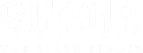 Svaha: The Sixth Finger