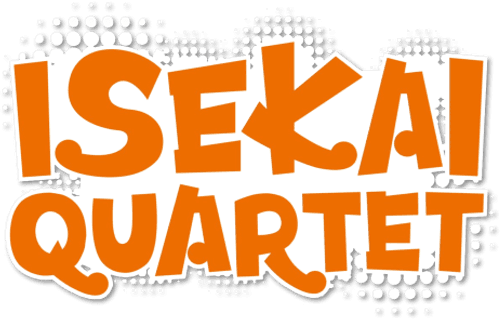 Isekai Quartet