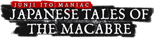 Junji Ito Maniac: Japanese Tales of the Macabre