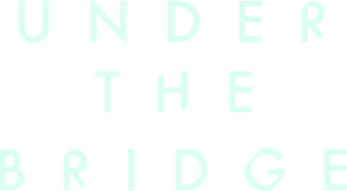 Under the Bridge