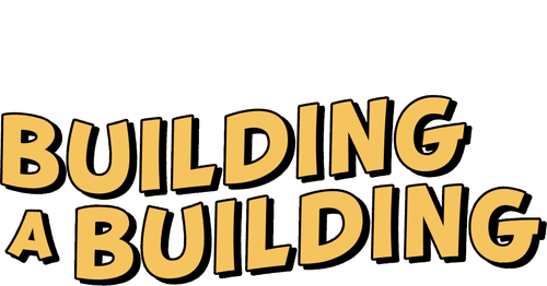 Building a Building