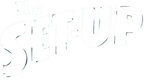 The Set-Up