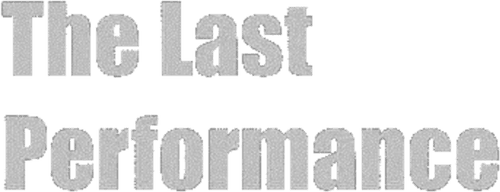 The Last Performance