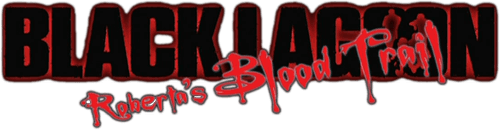 Black Lagoon: Roberta's Blood Trail