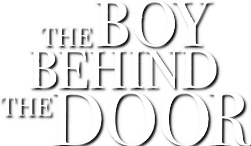 The Boy Behind the Door