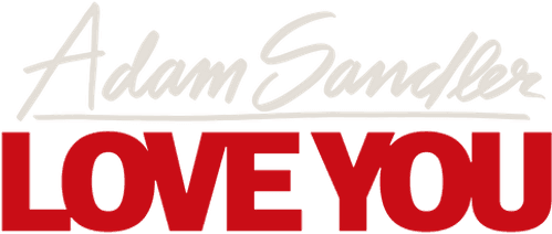 Adam Sandler: Love You