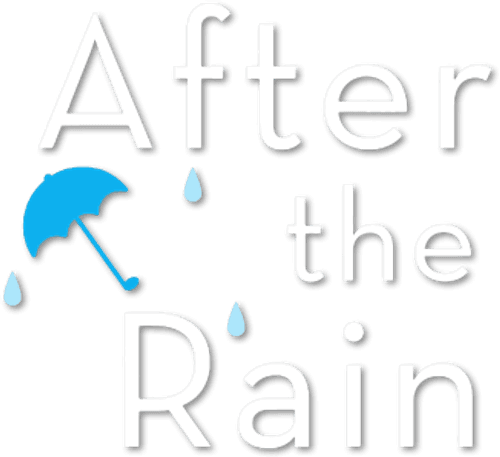 After the Rain