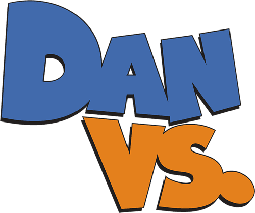 Dan Vs.