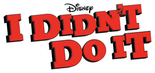 I Didn't Do It