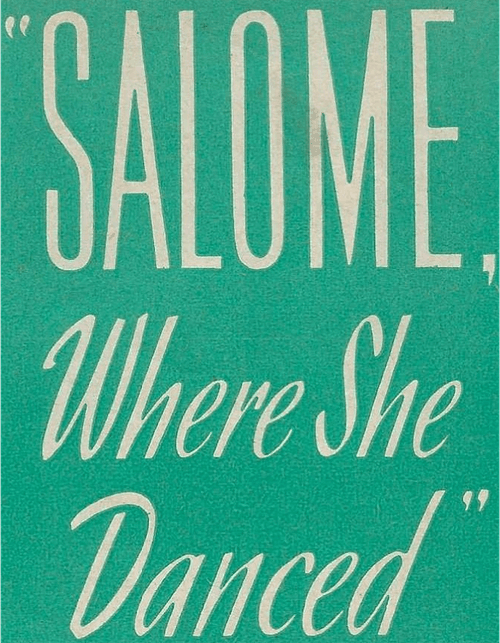 Salome, Where She Danced