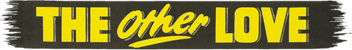 The Other Love