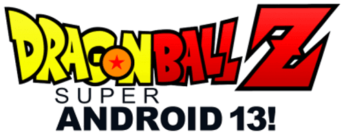 Dragon Ball Z: Super Android 13!