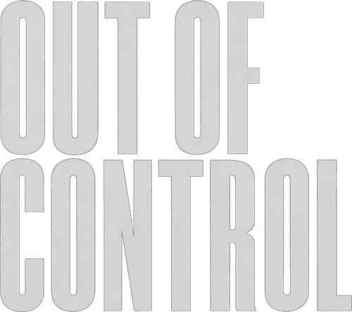 Out of Control
