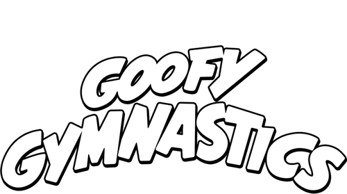 Goofy Gymnastics