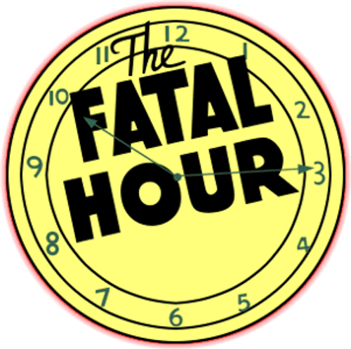 The Fatal Hour