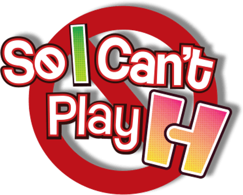 So, I Can't Play H!