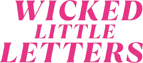 Wicked Little Letters