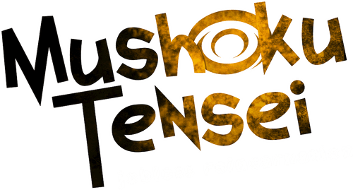 Mushoku Tensei: Jobless Reincarnation
