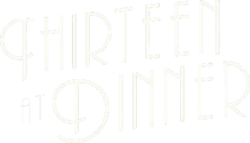 Thirteen at Dinner