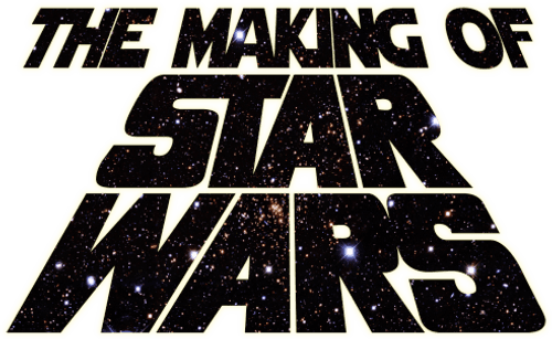 The Making of Star Wars