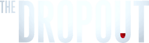 The Dropout