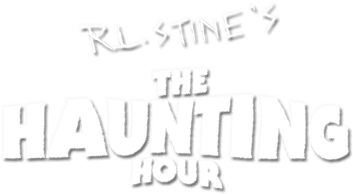 R. L. Stine's The Haunting Hour