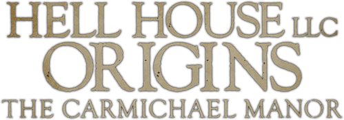 Hell House LLC Origins: The Carmichael Manor