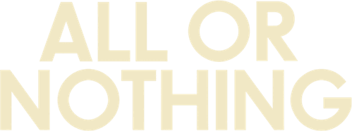 All or Nothing
