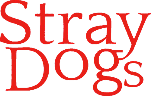 Stray Dogs