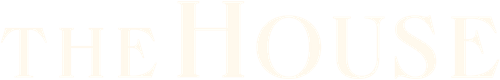 The House