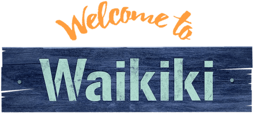 Welcome to Waikiki