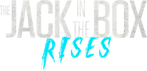 The Jack in the Box Rises
