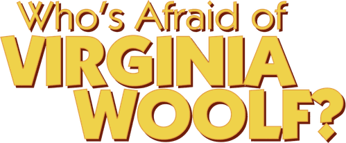 Who's Afraid of Virginia Woolf?