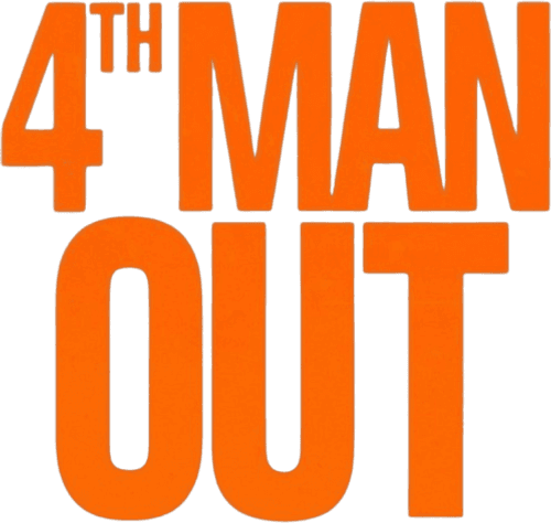 4th Man Out
