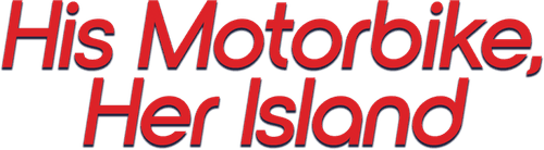 His Motorbike, Her Island