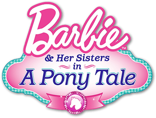 Barbie & Her Sisters in A Pony Tale