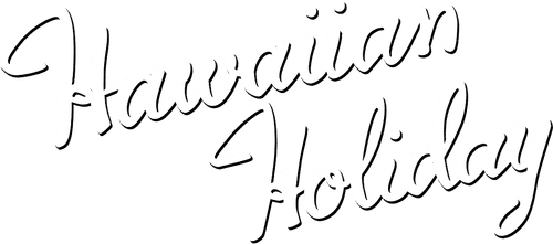 Hawaiian Holiday