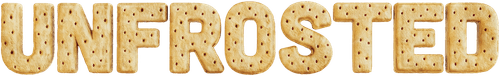 Unfrosted