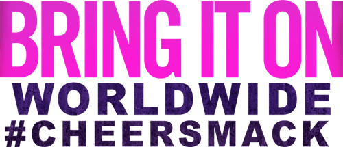 Bring It On: Worldwide #Cheersmack