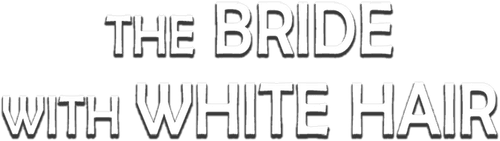 The Bride with White Hair