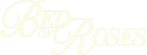 Bed of Roses